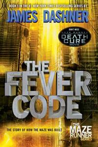 The Fever Code : Book Five; Prequel