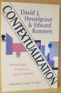 Contextualization Meanings, Methods, and Models.
