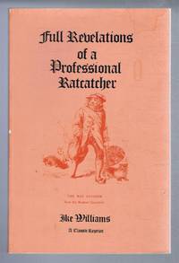 image of Full Revelations of a Professional Ratcatcher, After 25 Years of Experience
