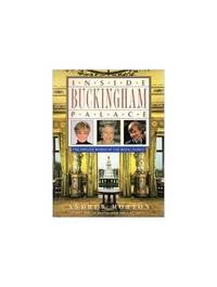 Inside Buckingham Palace: The Private World of the Royal Family
