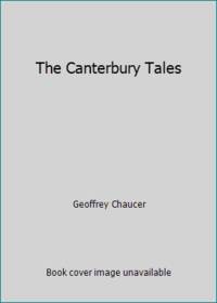 The Canterbury Tales by Geoffrey Chaucer