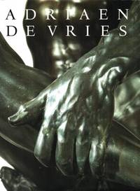 Adriaen de Vries 1556-1626.