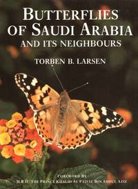 Butterflies Of Saudi Arabia and Its Neighbours