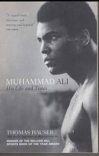 Muhammad Ali: His Life and Times