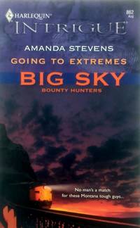 Going to Extremes (Harlequin Intrigue #862)