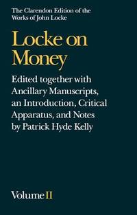 image of John Locke: Locke on Money: Volume II: Volume 2: Vol 2 (Clarendon Edition of the Works of John Locke)