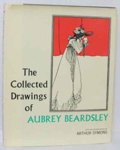 The Collected Drawings of Aubrey Beardsley.