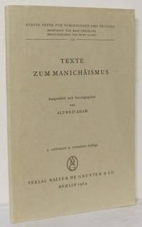 Texte zum Manichäismus. Ausgewählt und…