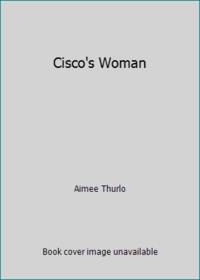 Cisco's Woman