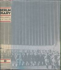 image of Berlin Diary: The Journal of Foreign Correspondent 1934-1941