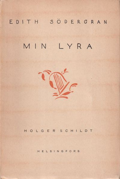 Min lyra. Dikter i urval. Med förord av Jarl…