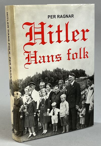 Hitler. Hans folk. [Utg. av] D+ förlag.