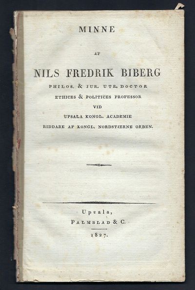 Minne af Nils Fredrik Biberg philos. & jur. utr.…
