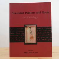 Surrealist Painters and Poets: An Anthology Edited by Mary Ann Caws
