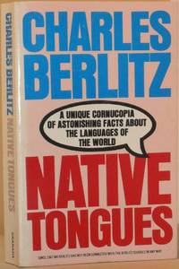 Native Tongues by Charles Berlitz - 1984