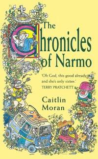 The Chronicles of Narmo by Moran, Caitlin - 1992