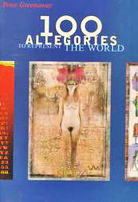 image of 100 Allegories to Represent the World
