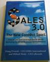 Sales 3.0 The New Cont@ct Sport(TM): How to Use and Leverage Social Media Marketing for Small Business Sales Success
