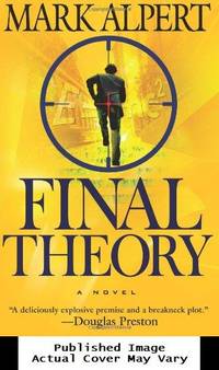 Final Theory: A Novel