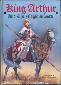 King Arthur and the Magic Sword