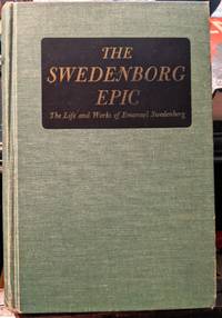 The Swedenborg Epic by Cyriel Odhner Sigstedt - 1952