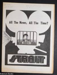 Strait; all the news, all the time? vol. 2, no. 10 (7 March-21 March, 1973) A bi-weekly publication of social, political, and educational topics