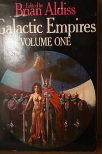 Galactic Empires Vol 1 by Aldiss, Brian - 1976