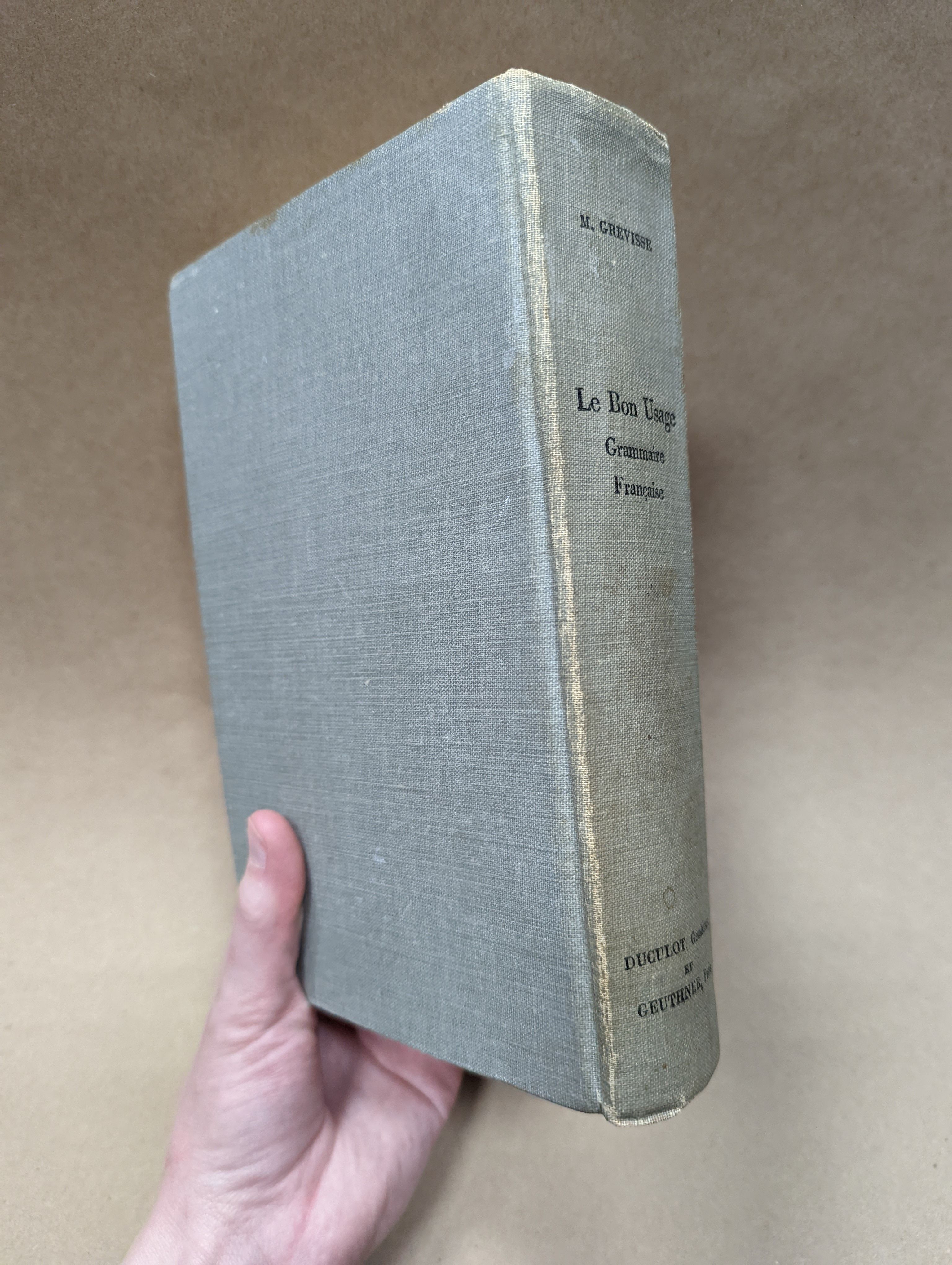 GREVISSE le bon usage 第十三版 Le Bon Usage Grammaire Francaise by Maurice Grevisse | 1953