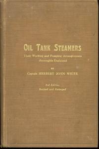 OIL TANK STEAMERS by White Herbert John - 1925