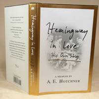 image of Hemingway in Love: His Own Story