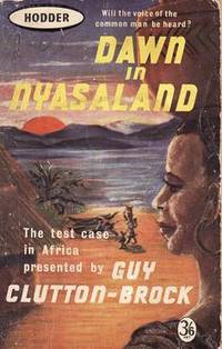 cover of Dawn in Nyasaland -The Test Case in Africa