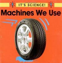 Machines We Use