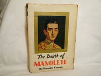 The Death of Manolete by Conrad, Barnaby - 1958