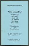 Who Spoke Up?: American Protest Against the War in Vietnam 1963-1975