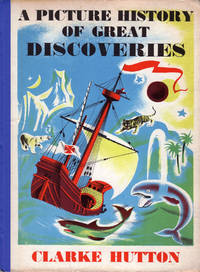 image of A Picture History of Great Discoveries