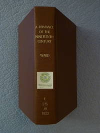 cover of A Romance of the Nineteenth Century: Compiled from the Letters and Family Papers of Baliol, Viscount Esher