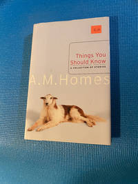 Things You Should Know: A Collection of Stories