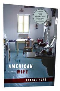 The American Wife: Stories