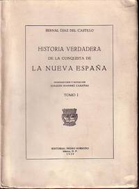 Historia Verdadera De La Conquista De La Nueva Espana - 3 Volumes