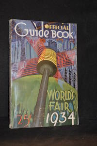 Official Guide Book of the World's Fair of 1934