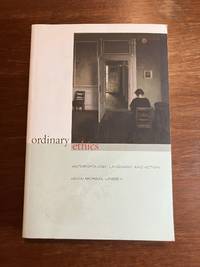 Ordinary Ethics: Anthropology, Language, and Action
