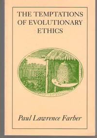 The Temptations of Evolutionary Ethics