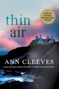 Thin Air : A Shetland Mystery