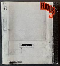 Fluxus Etc.: The Gilbert and Lila Silverman Collection