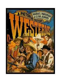 Pictorial History of Westerns