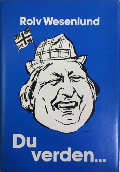 Du verden… Fortellinger, bakvaskelser, stiler og…