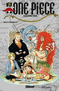 One Piece 31: Nous Sommes L&Atilde;&nbsp;: Nous Sommes L&Atilde;&nbsp;