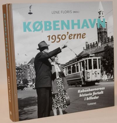 København 1950'erne. Københavnernes historie…