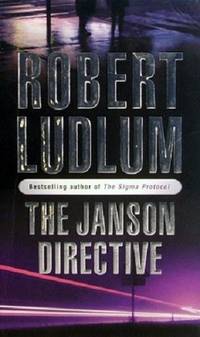 The Janson Directive by Ludlum Robert - 2003