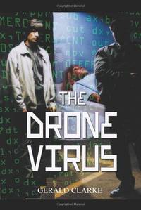 The Drone Virus